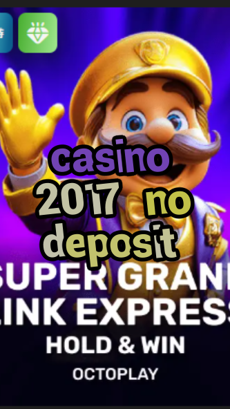 casino 2017 no deposit-w4cy2mdjlx2bf.com
